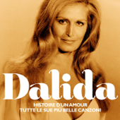 Dalida : Histoire d'un amour e tutte le sue più belle canzoni - Dalida