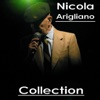 Nicola Arigliano Collection, 2012