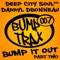 Bump It Out (Part 2) (Jakkin Rabbit Remix) - deep city soul & Darryl D. Bonneau lyrics