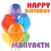 Happy Birthday Marybeth (Single) album lyrics, reviews, download