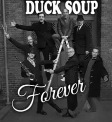 Duck Soup Forever - EP by Duck Soup album reviews, ratings, credits