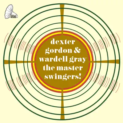 The Master Swingers! - Dexter Gordon