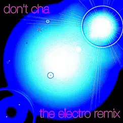Don't Cha (Remix) Song Lyrics