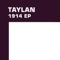 1914 - Taylan lyrics