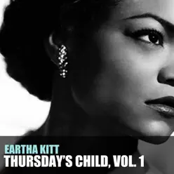 Thursday’s Child, Vol. 1 - Eartha Kitt