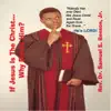If Jesus Is the Christ, Why Doubt Him? - EP album lyrics, reviews, download