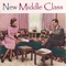 Dan & Joe (and Sometimes Mo') - New Middle Class lyrics