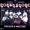 Northshore - Polkas & Waltzes Vol. 2 artwork