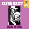 Red Wing (Remastered) - Single album lyrics, reviews, download