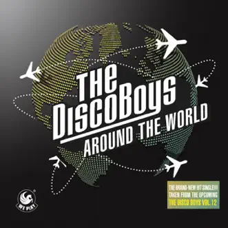 Around the World (La La La) by The Disco Boys song reviws