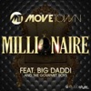 Millionaire (feat. Big Daddi & the Gourmet Boys) [Remixes] - EP