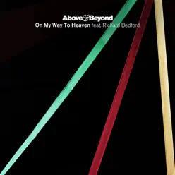 On My Way to Heaven (feat. Richard Bedford) - EP - Above & Beyond