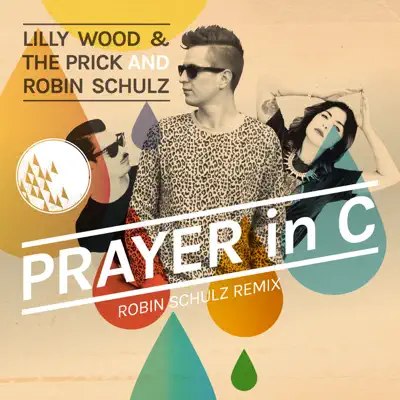 Prayer In C (Robin Schulz Radio Edit) - Single - Robin Schulz