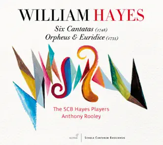 Hayes: 6 Cantatas - Orpheus and Euridice by Paul Bentley, Schola Cantorum Basiliensis Hayes Players, Mirjam Berli, David Munderloh, Evelyn Tubb, Daniel Cabena, Ulrike Hofbauer, Anthony Rooley & Chor de Schola Cantorum Basiliensis album reviews, ratings, credits