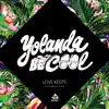 Love Keeps - EP album lyrics, reviews, download