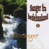 Sanger Fra Bedehusland - Lovsanger 5