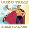 Uomo Tigre - Cartoon Band