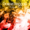 Gospel Reggae Vol 4