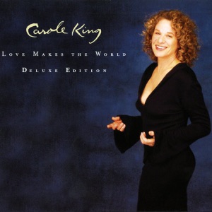 Love Makes the World (Deluxe Edition)