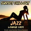 Sunset Chillout Jazz Lounge Cafe
