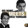 Ivo Robic Meets Vico Torriani, 2014
