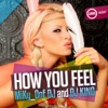 How You Feel - Single