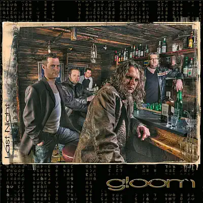 Last Night - Gloom