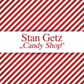 Stan Getz - I'm Glad There Is You