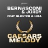 Caesars Melody (feat. Gloster & Lira) - Single