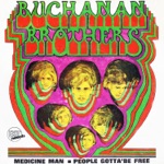 Buchanan Brothers - Medicine Man
