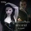 Stream & download Believe