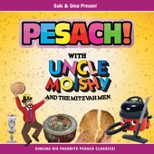 Pesach! With Uncle Moishy and the Mitzvah Men artwork