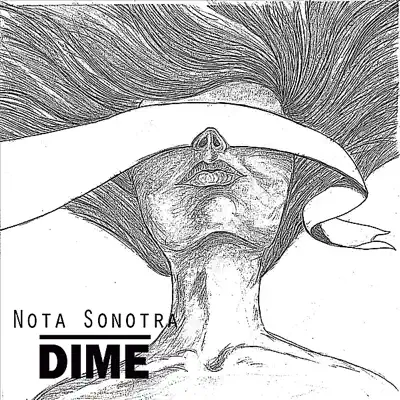 Dime - Nota Sonotra