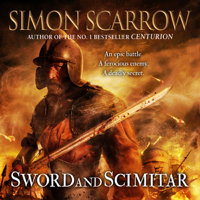 Simon Scarrow - Sword and Scimitar (Unabridged) artwork