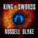 Russell Blake - King of Swords: Assassin Series, Book 1 (Unabridged)