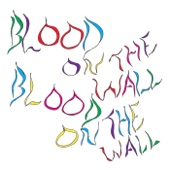 Blood On The Wall - Mary Susan