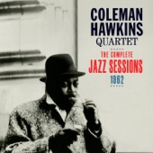 Coleman Hawkins Quartet - Make Someone Happy