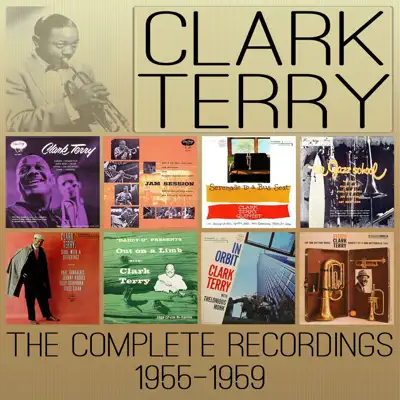The Complete Recordings: 1955-1959 - Clark Terry