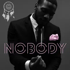 Nobody - Single by Jack Freeman album reviews, ratings, credits