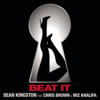 Beat It (feat. Chris Brown & Wiz Khalifa) - Sean Kingston