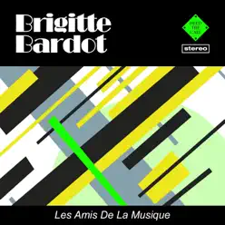 Les amis de la musique - Brigitte Bardot