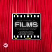 Musique classique de films: 50 des plus grands, pièces les plus célèbres des films plus grands et meilleurs et de tous les temps - Various Artists