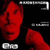Rxxistance Vol. 1: Era, Mixed by Oscar Mulero (Continuous Mix) - Various Artists