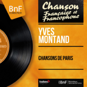Chansons de Paris - Yves Montand