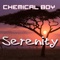 Serenity (Martin Merkel Remix) - Chemical Boy lyrics