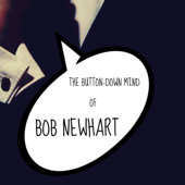 The Button-Down Mind of Bob Newhart - Bob Newhart