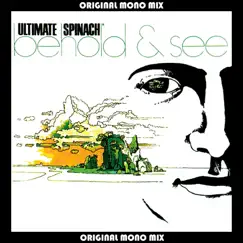 Behold & See (Mono Mix) by Ultimate Spinach album reviews, ratings, credits