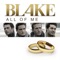 All of Me - Blake lyrics
