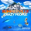 Crazy People (Remixes)