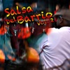 Salsa Del Barrio Vol. 2 artwork